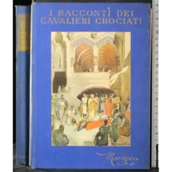 I racconti dei cavalieri crociati