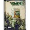 Yemen. Guida vissuta