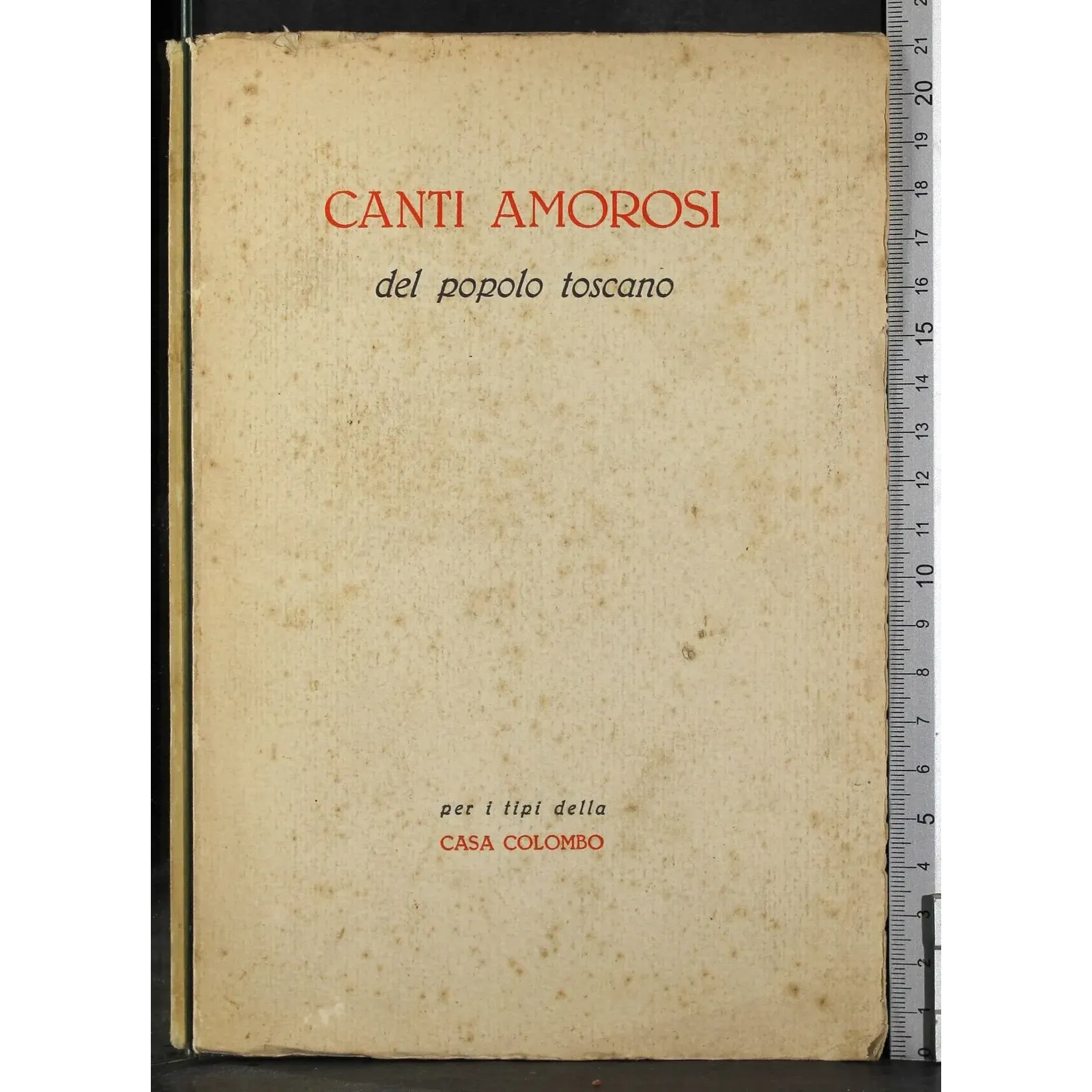 Canti amorosi del popolo toscano