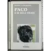Paco. Il re della strada