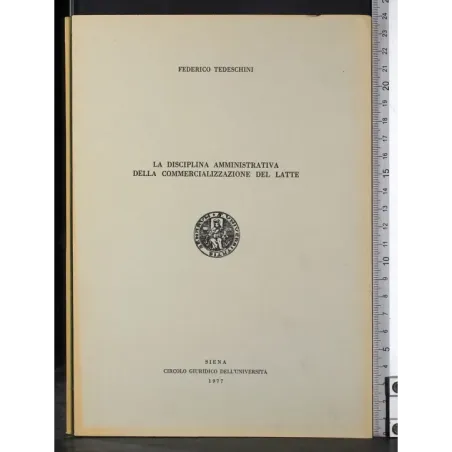 Disciplina amministrativa commercializzazione del latte