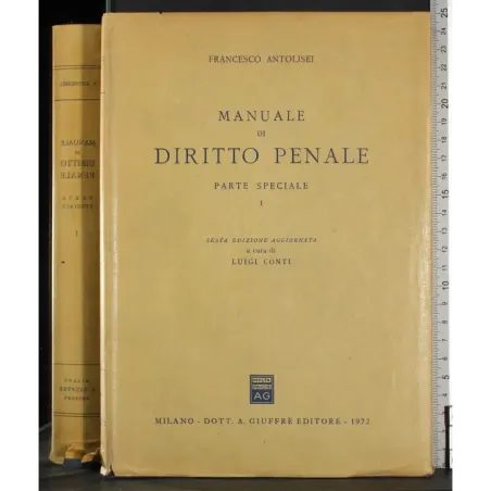 Manuale di diritto penale. Parte speciale. Vol 1