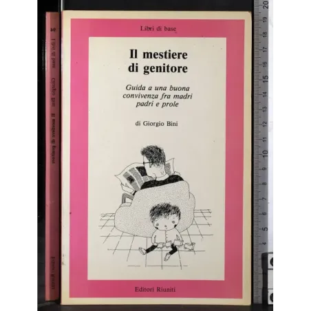 Il mestiere di genitore