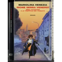 Rione Serra venerdì