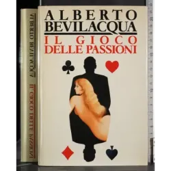 Il gioco delle passioni