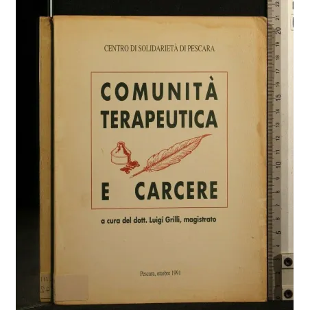 COMUNITA' TERAPEUTICA E CARCERE
