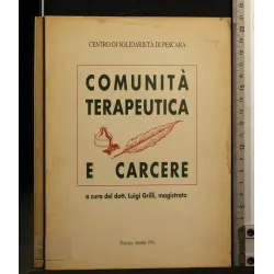COMUNITA' TERAPEUTICA E CARCERE