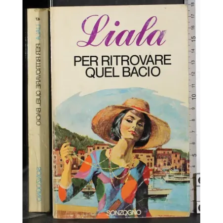 Per ritrovare quel bacio