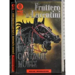 Il palio delle contrade morte