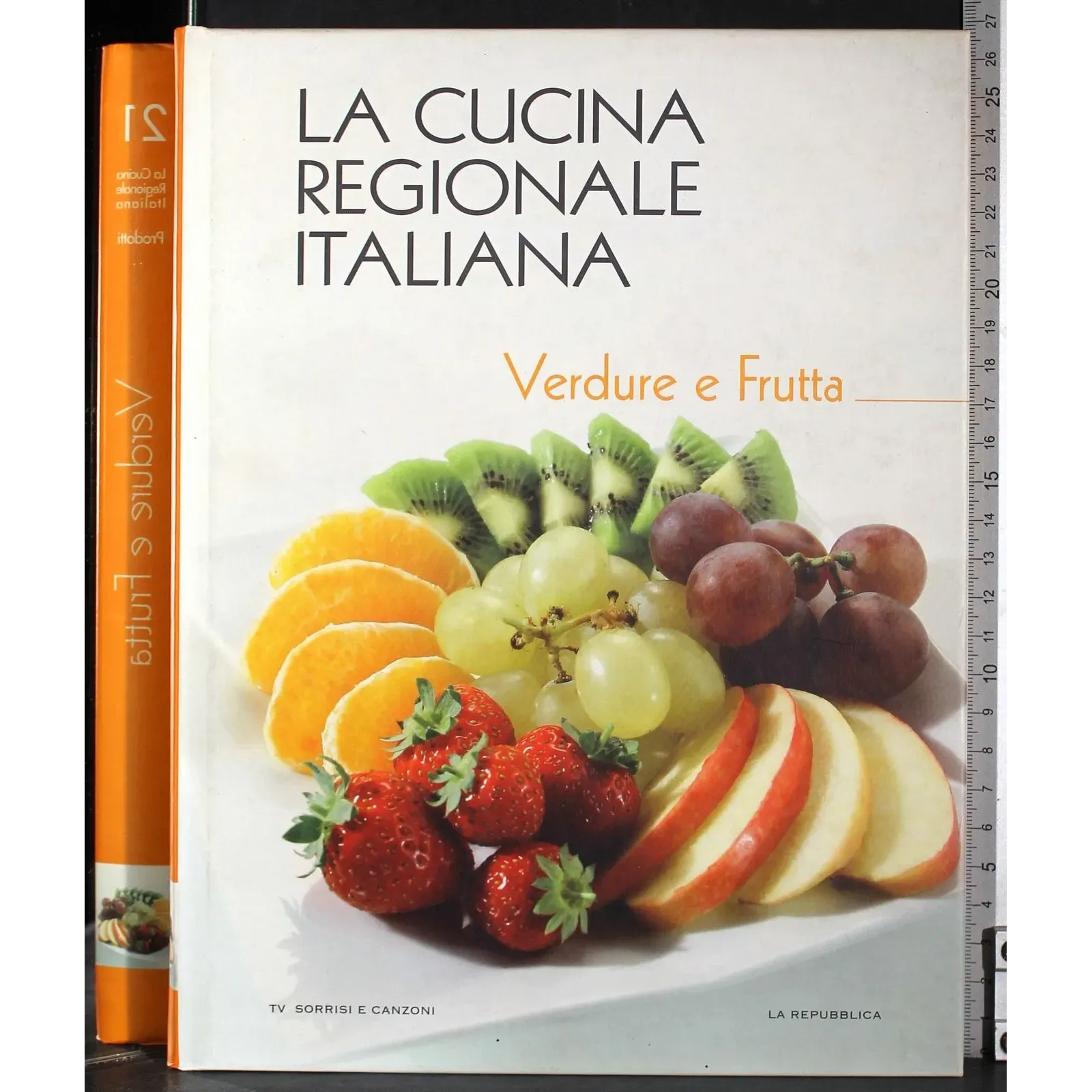 La cucina regionale italiana. Verdure e frutta