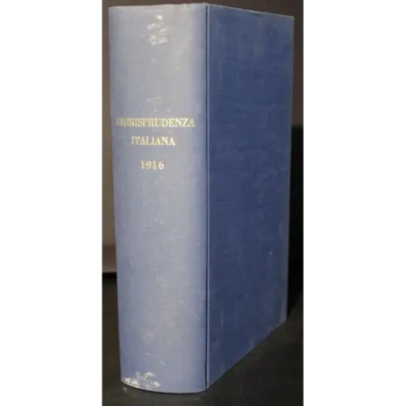 Giurisprudenza Italiana. Vol LXVIII (1916)