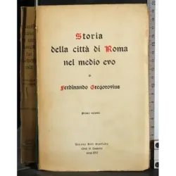 Storia della città di Roma ne medio evo. Vol 1