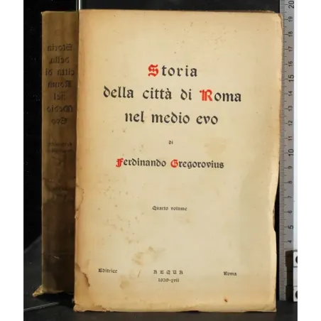 Storia della città di Roma ne medio evo. Vol 4
