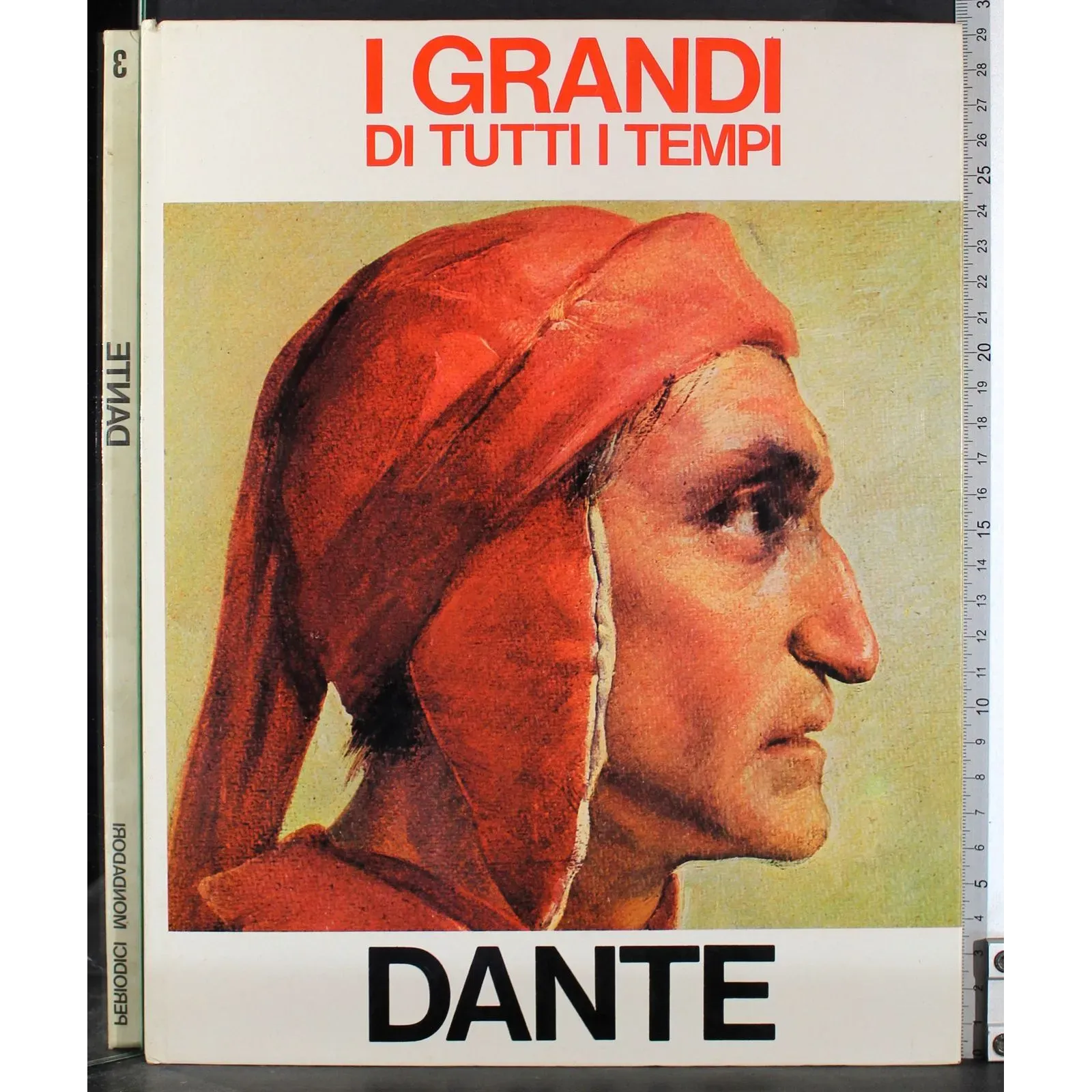I Grandi di tutti i tempi. Dante