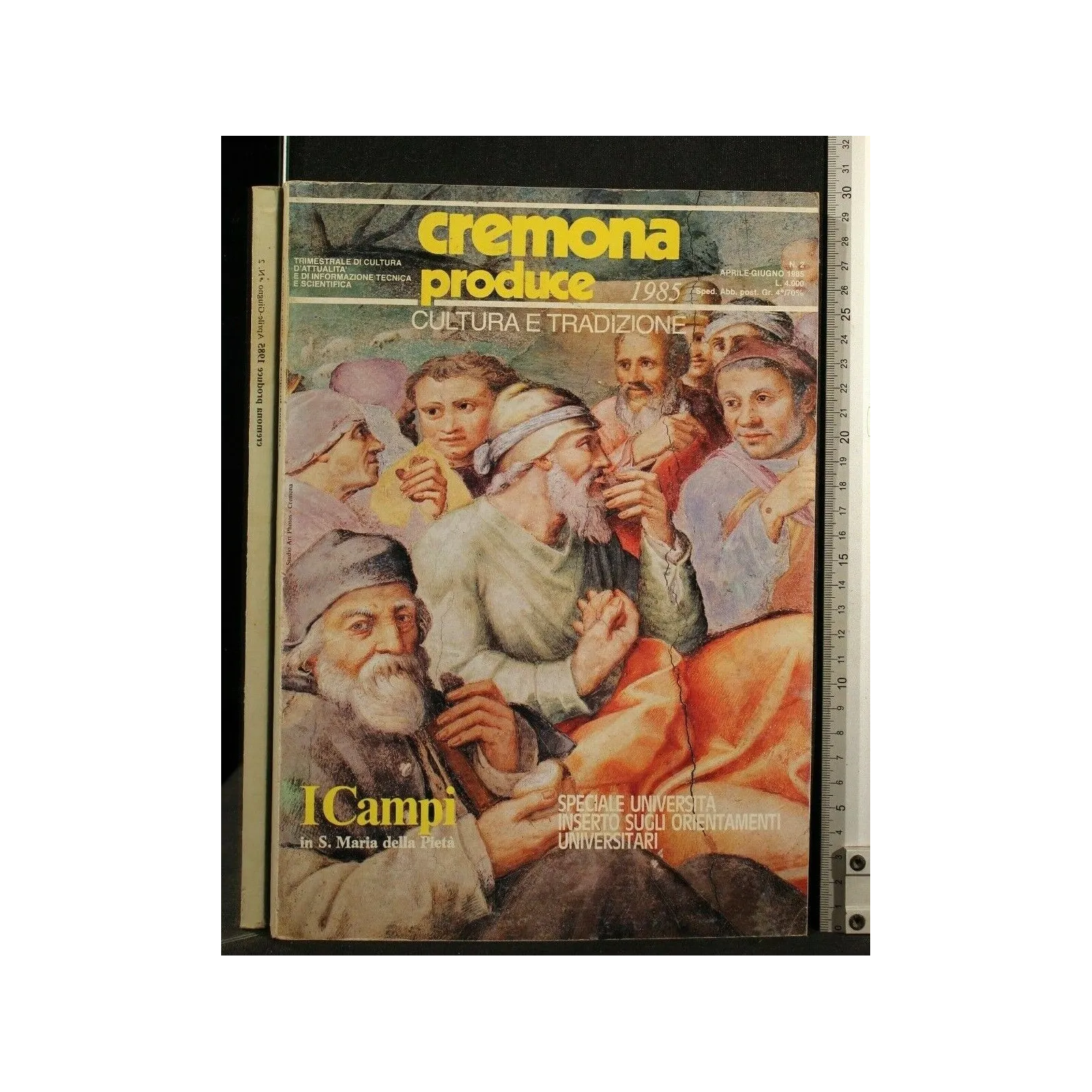 CREMONA PRODUCE CULTURA E TRADIZIONE APRILE/GIUGNO 1985