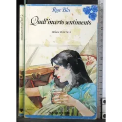 Quell'incerto sentimento