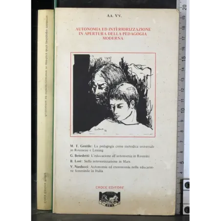 Autonomia interiorizzazione in apertura della pedagogia moderna