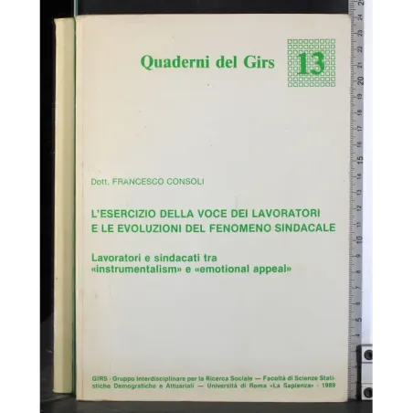 L'Esercizio della voce dei lavoratori e le evoluzioni del fen..