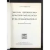Nuovo Dizionario Vol I Spagnolo-Italiano