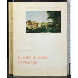Il mito di Roma in Francia