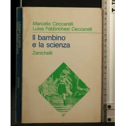 IL BAMBINO E LA SCIENZA
