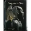 Documenti d'arte. Saqqara e Giza