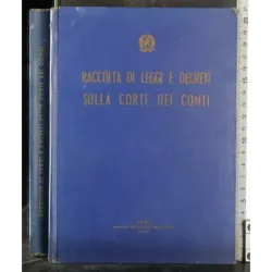 Raccolta di leggi e decreti sulla corte dei conti