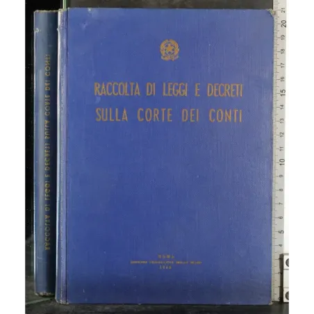 Raccolta di leggi e decreti sulla corte dei conti