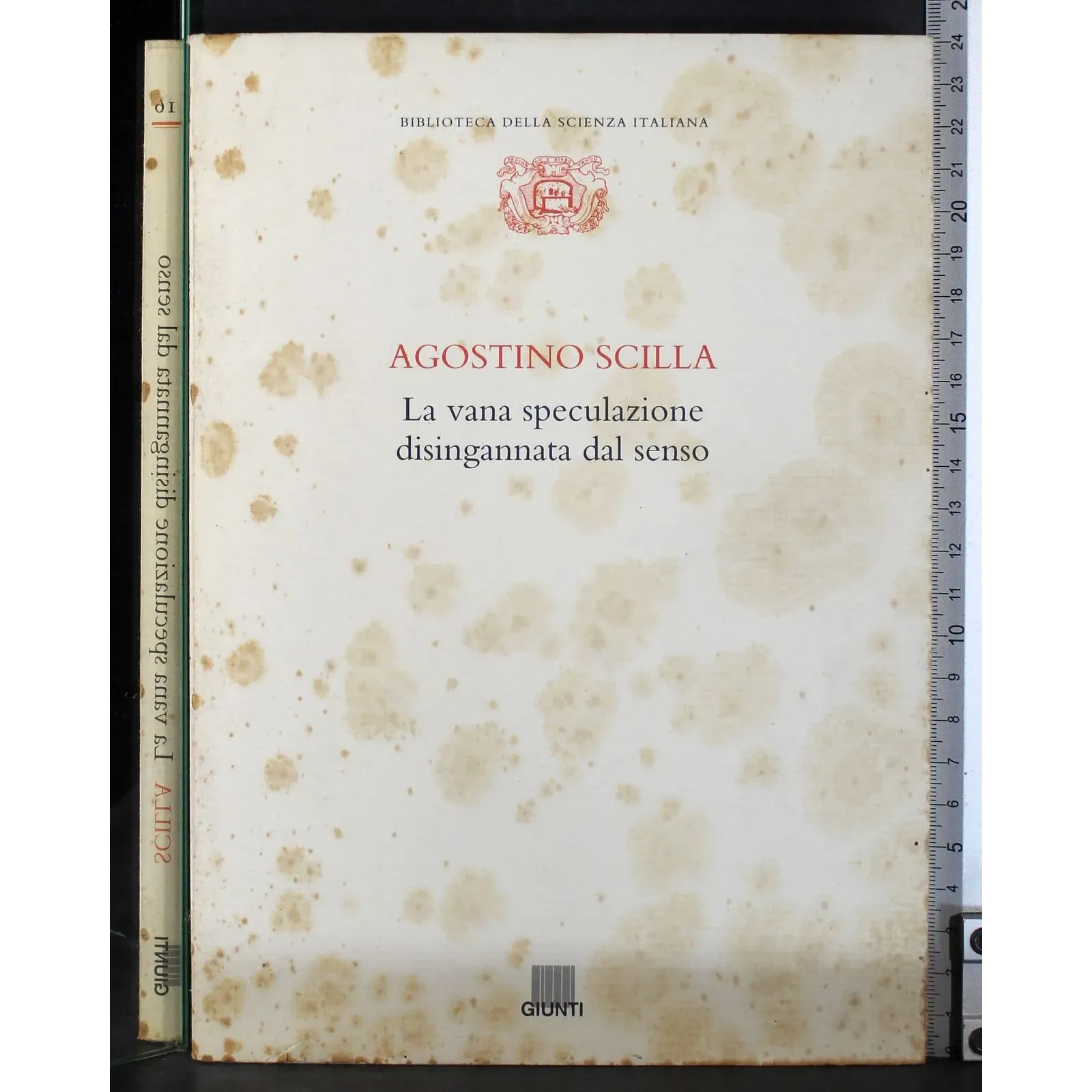 La Vana Speculazione disongannata dal senso