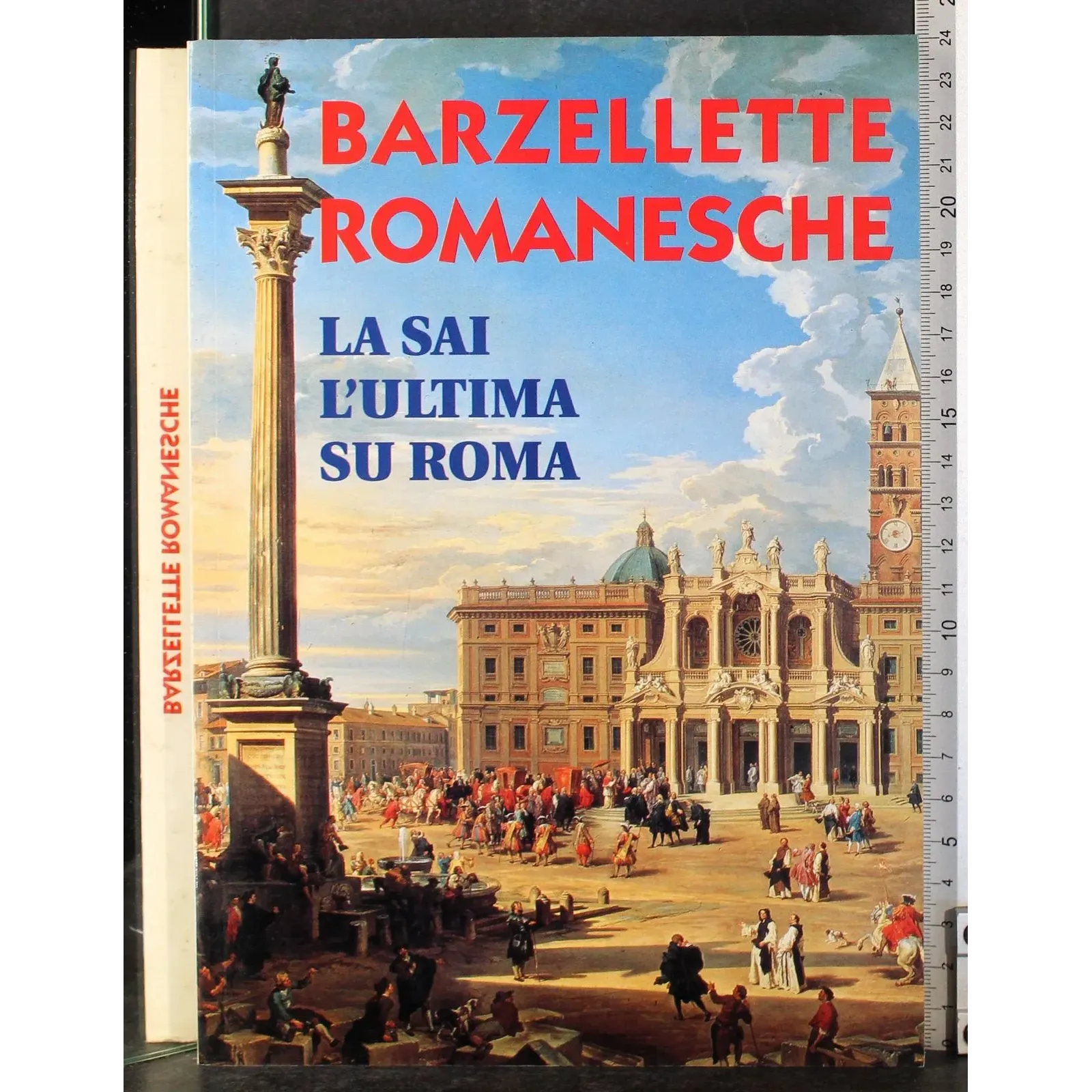 Barzellette romanesche. La sai l'ultima su Roma