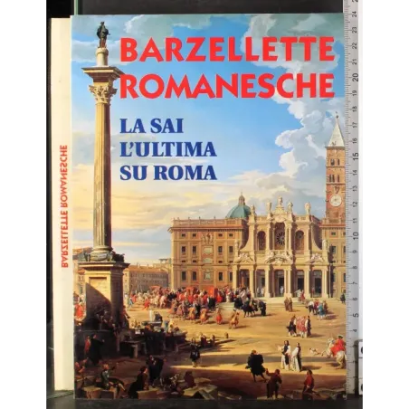 Barzellette romanesche. La sai l'ultima su Roma