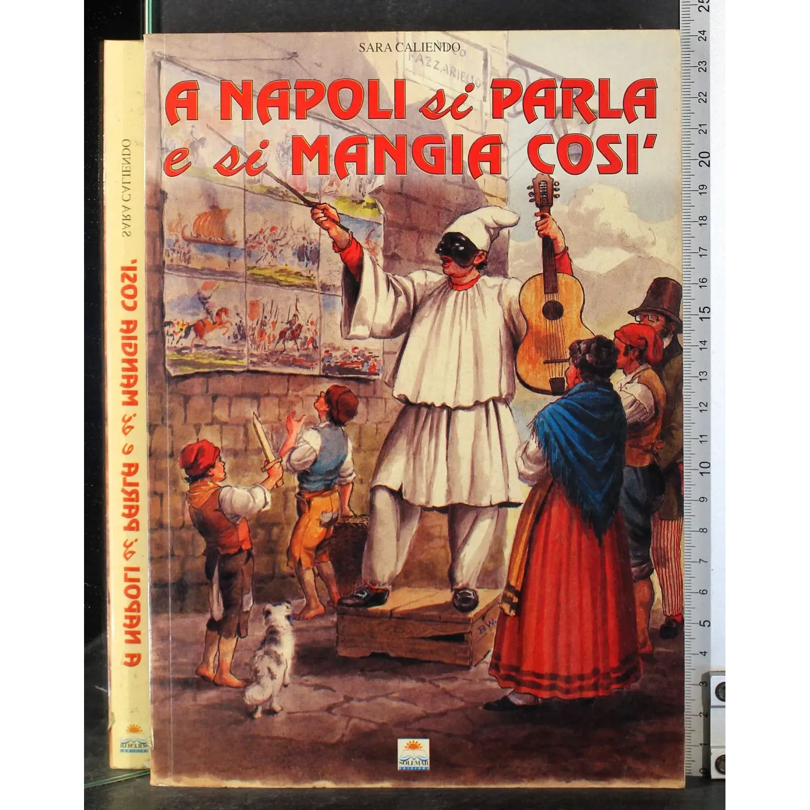 A Napoli si parla e si mangia così