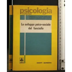 LO SVILUPPO PSICO-SOCIALE DEL FANCIULLO