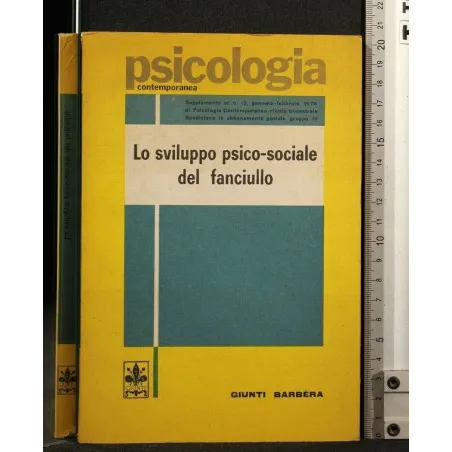 LO SVILUPPO PSICO-SOCIALE DEL FANCIULLO
