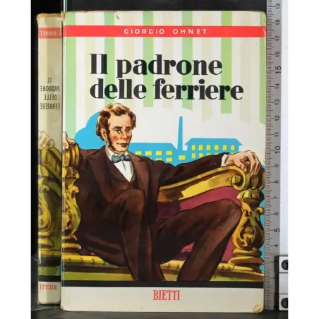 Il padrone delle ferriere