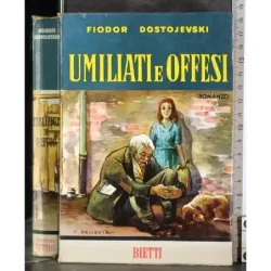 Umiliati e offesi