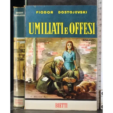 Umiliati e offesi