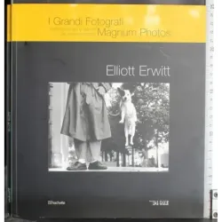 I Grandi fotografi. Elliott Erwitt