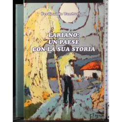 Lariano: un paese con la sua storia
