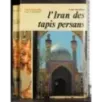 L'Iran des tapis persans
