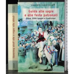 Guida alle sagre e alle feste ptronali