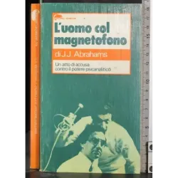 L'Uomo col magnetofono