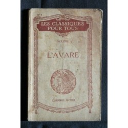LES CLASSIQUES POUR TOUS L'AVARE