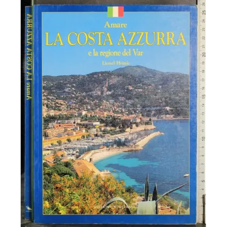 Amare La costa azzurra