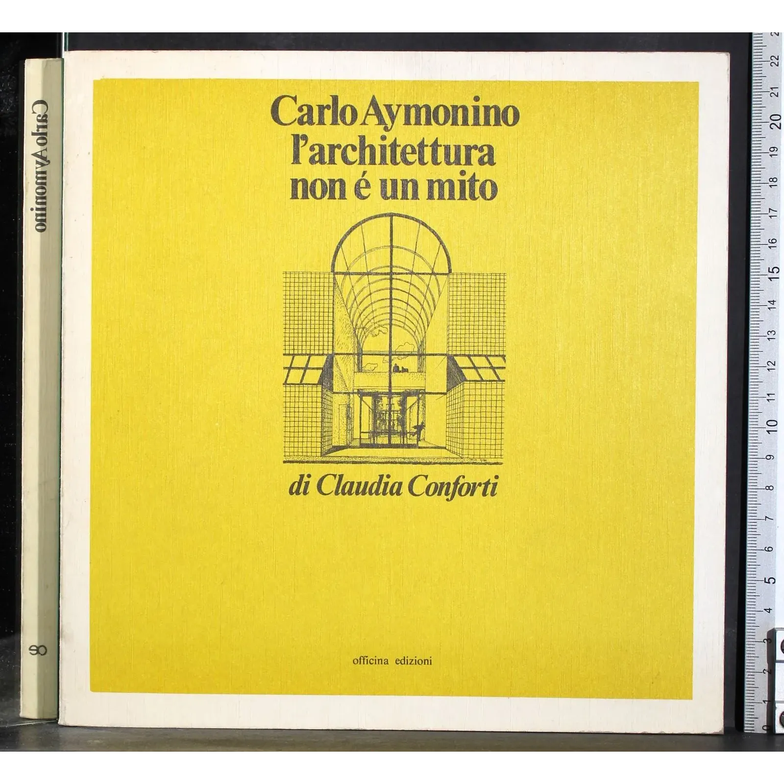 Carlo Aymonino l'architettura non è un mito