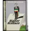 Signor Sindaco