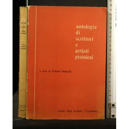ANTOLOGIA DI SCRITTORI E ARTISTI PISTOIESI
