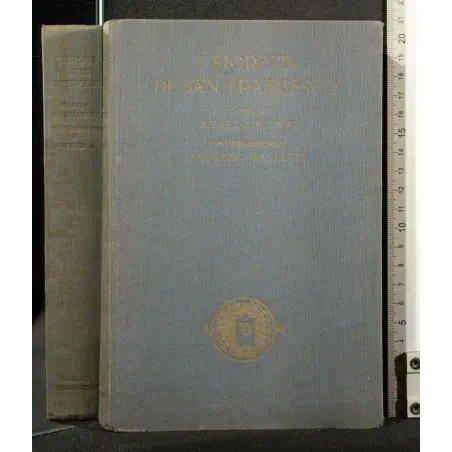 I FIORETTI DI SAN FRANCESCO