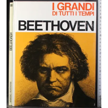 I Grandi di tutti i tempi. Beethoven