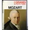 I Grandi di tutti i tempi. Mozart